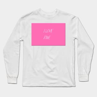 Pink colour tshirt design Long Sleeve T-Shirt